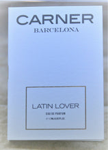 Load image into Gallery viewer, LATIN LOVER CARNER BARCELONA 1 x SAMPLES 0.05 FL. OZ. 1.7 ML EAU DE PARFUM